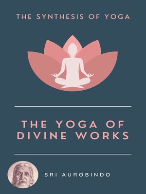 cover image of The Yoga of Divine Works